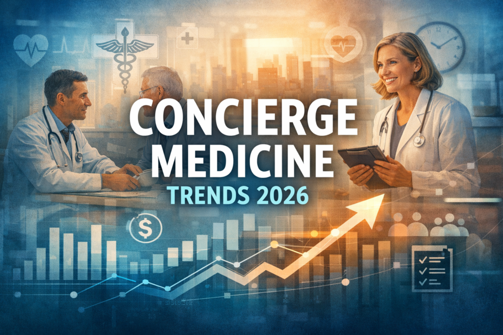 2026 Concierge Medicine Trends & Medical Billing Benchmarks: A Revenue Playbook for High-Performing Practices